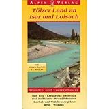  Wander- und Radwanderkarte Tölzer Land an Isar und Loisach