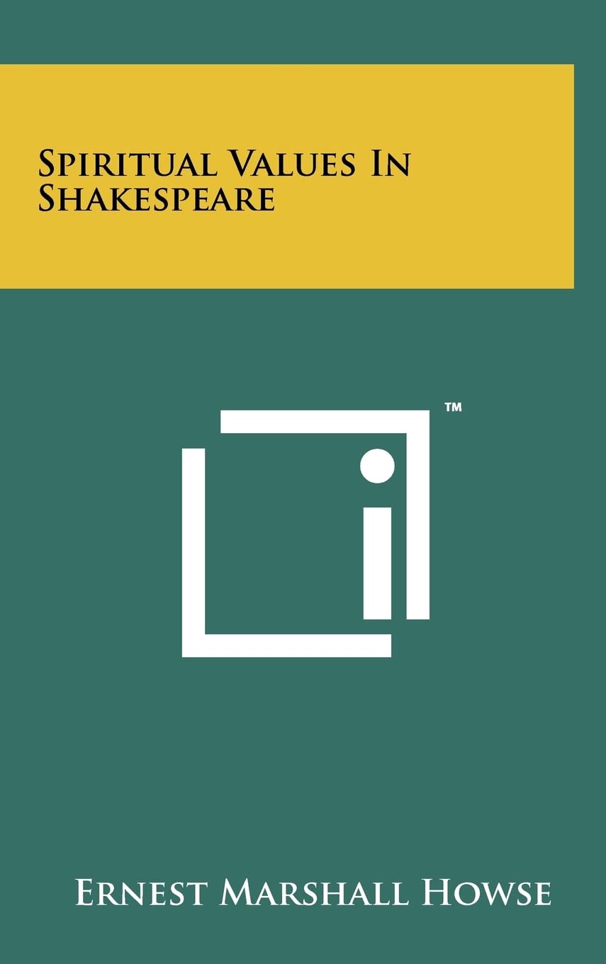 Spiritual Values In Shakespeare