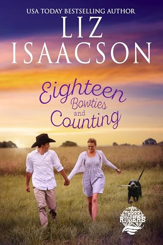 Eighteen Bowties and Counting: Inspirational Contemporary Western Romance (Three Rivers Ranch Romance™ Book 18)