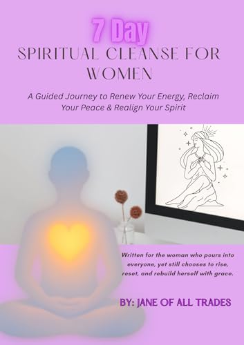 7-Day Spiritual Cleanse For Women