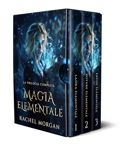 Magia Elementale: La Trilogia Completa: Ladra Elementale, Potere Elementale, Erede Elementale (Italian Edition)