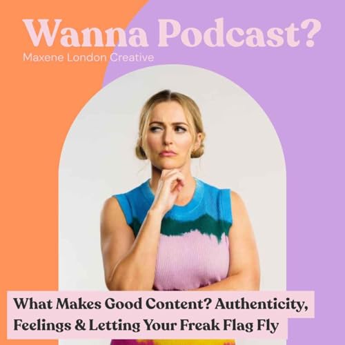 Page de couverture de What Makes Good Content? Authenticity, Feelings & Letting Your Freak Flag Fly | Sharyn Casey