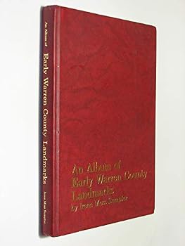 Hardcover An Album Of Early Warren County Landmarks Book
