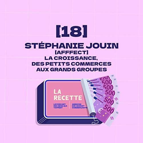 [18] Afffect : l'agence qui booste la croissance des petits commerces et des grands groupes