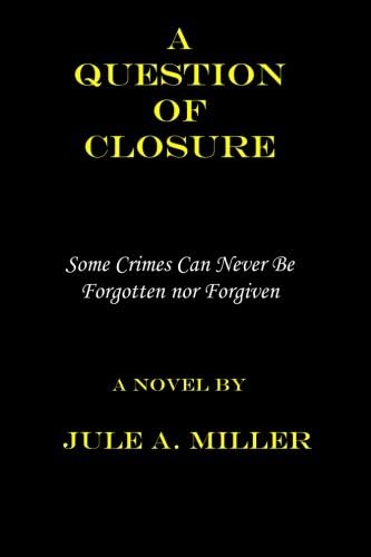 A Question of Closure
