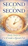sabrina streaming  Second by Second: Daily Tools to Co-Create a Great Life (English Edition)