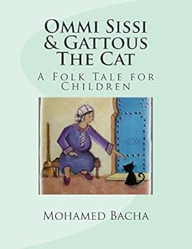 Paperback Ommi Sissi & Gattous The Cat: A Folk Tale for Children Book