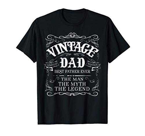 Father's Day gift from Son Daughter Wife Vintage Dad T-Shirt
