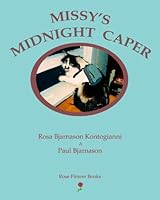 Missy's Midnight Caper 0986629200 Book Cover