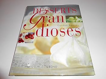 Hardcover Desserts grandioses [French] Book