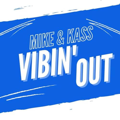 Couverture de Mike & Kass Vibin' Out