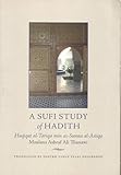 A Sufi Study of Hadith