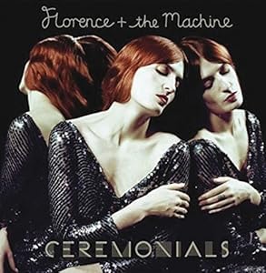 Cerimoniali Florence + The Machine - Ceremonials