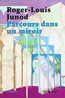 Parcours dans un miroir 2884748717 Book Cover