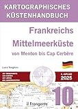 Kartografisches Küstenhandbuch 10. Frankreichs Mittelmeerküste von Menton bis Cap Cerbère. Auch online verfügbar