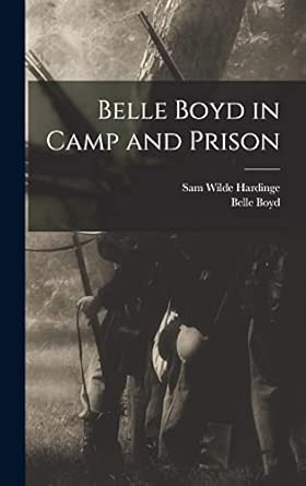 Belle Boyd in Camp and Prison book cover