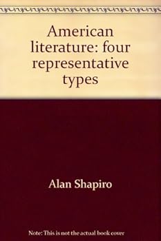 Hardcover American Literature: Four Representative Types Book