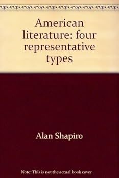 Hardcover American Literature: Four Representative Types Book