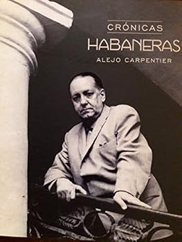 Cronicas Caribenas.de Alejo Carpentier.seleccion Y Prologo De Emilio Jorge Rodriguez.