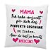Poduszka z napisem - "Mama, Ich Habe versucht für Dich das perfekte." - poduszka dekoracyjna - biała 40 cm x 40 cm - miłość - optymalny prezent - Dzień Matki - prezent dla mamy