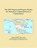 pearl export series anni 90  The 2007 Import and Export Market for Natural or Cultured Pearls in United States