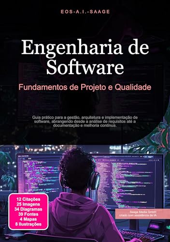 Engenharia de Software: Fundamentos de Projeto e Qualidade