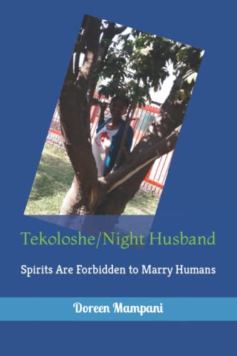 Tekoloshe/Night Husband: Spirits Are Forbidden to Marry Humans