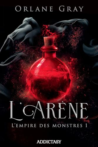 L'Empire des monstres - Tome 1 L'Arène (French Edition)