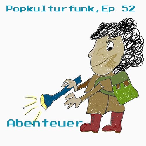 Couverture de Ep 52: Abenteuer