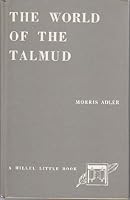 The world of the Talmud B0007DTA0Q Book Cover