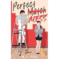 Perfect Mess Audiolibro Por M.J. Fox arte de portada