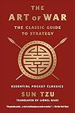 The Art of War: The Classic Guide to Strategy (Essential Pocket Classics)