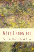 When I Know You 152297864X Book Cover