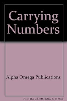 Paperback Carrying Numbers (Lifepac Math Grade 3) Book