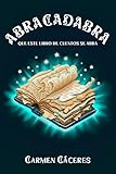 ABRACADABRA que este libro de cuentos se abra