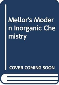 Hardcover Mellor's Modern Inorganic Chemistry Book