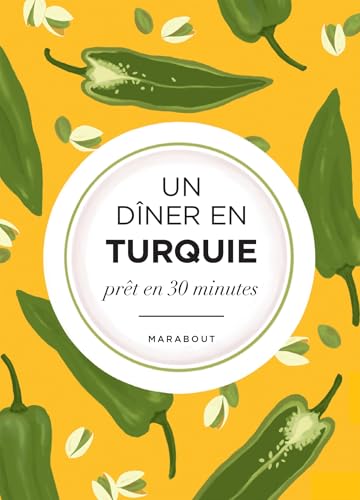 Un dîner en Turquie: La Méditerrannée dans mon assiette