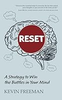 RESET: A Strategy to Win the Battles in Your Mind 196489509X Book Cover