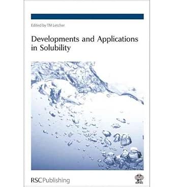 { [ DEVELOPMENTS AND APPLICATIONS IN SOLUBILITY - IPS ] } By Royal Society of Chemistry (Author) Mar-01-2007 [ Hardcover ] book cover