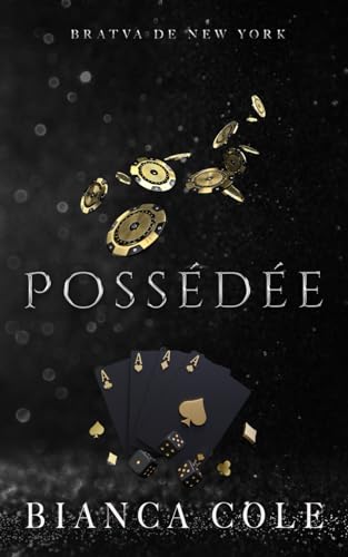 Possédée (Bratva de New York) (French Edition)