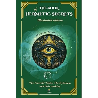 The Book Of Hermetic Secrets - Illustrated edition