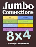 Jumbo Connections Puzzle Book: Challenging Your Mind with 200 Big puzzles in an 8x4 Grid.