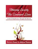 Attaining Security By His Covenant Love 1597122319 Book Cover