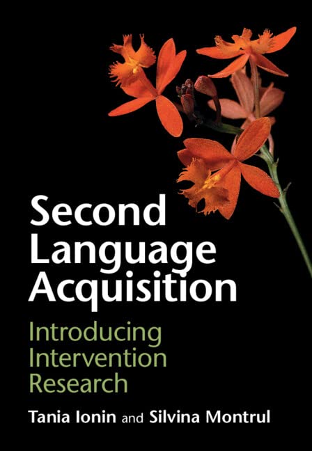 Second Language Acquisition: Introducing Intervention Research      Kindle Edition