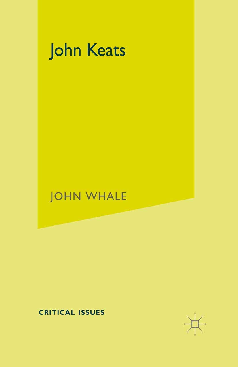 John Keats: 22 (Critical Issues)