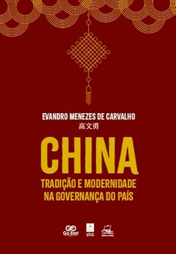 China: tradição e modernidade na governança do país