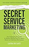 Secret Service Business