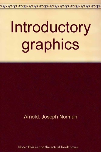Introductory Graphics B0000CK4RD Book Cover