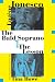 The Bald Soprano and The Lesson: Two Plays -- A New Translation