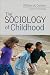 The Sociology of Childhood (Sociology for a New Century Series)